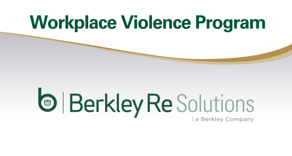 Berkley Re Solutions Introduces Workplace Violence Protection Coverage